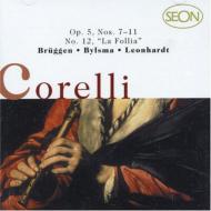 Trio Sonatas Op.5, 7-12: Bruggen(Rec)Bylsma(Vc)Leonhardt(Cemb)