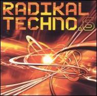 Various/Radikal Techno Vol.6