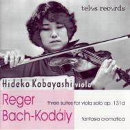 Viola Suite, 1, 2, 3, : яGq +j.s.bach / Kodaly: Chromatic Fantasy