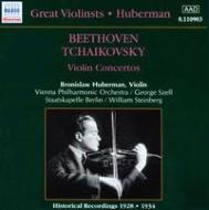 Beethoven / Tchaikovsky/Violin Concerto： Huberman Szell / Vpo Steinberg / Skb ('34 '28)