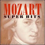 ⡼ĥȡ1756-1791/Super Hits Mozart