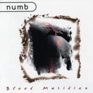 Numb/Blood Merridian