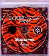 R&B/Hiphop Party 2002 Shoop Edition