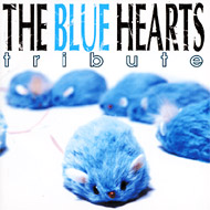 Blue Hearts Tribute