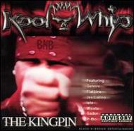 Kool Whip/Kingpin
