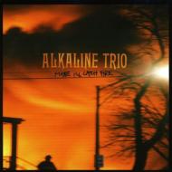 Alkaline Trio/Maybe Ill Catch Fire