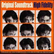 High Fidelity -Soundtrack