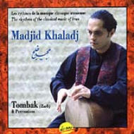 Madjid Khaladj/Les Rythmes De La Musique Classique Iranienne