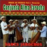 Conjunto Alma Jarocha/Sones Jarochos