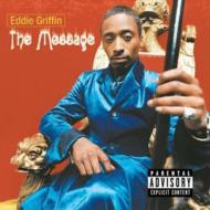 Eddie Griffin/Message