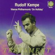 ˥Хʴɸڡ/Vienna Philharmonic On Holiday R. kempe / Vpo
