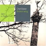 Chet Baker/Broken Wing