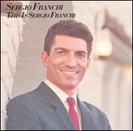 Sergio Franchi/This Is Sergio Franchi
