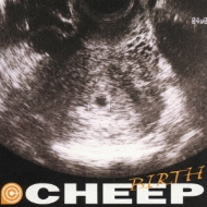 Cheep/Birth