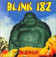 Blink 182/Buddah