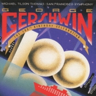ティルソン・トーマス・コンダクツ・ガーシュウィン｜HMV&BOOKS online