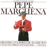 Pepe Marchena/Grandes Figures Du Flamenco 10