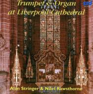 Trumpet & Organ: Stringer(Tp)rawsthorne(Org)