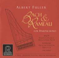 J. S. Bach / Rameau/Harpsichord Works Fuller