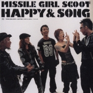 Missile Girl Scoot/Happy  Song