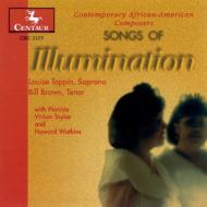 Contemporary Music Classical/African-american Composers： Songs Of Illumination