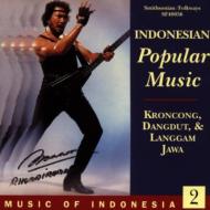 Ethnic / Traditional/Music Of Indonesia 2 / Indonesian Popular Music