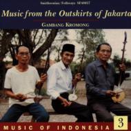 Music Of Indonesia 3 / From Theoutskirts Of Jakarta
