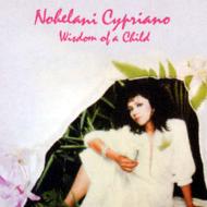 Wisdom Of A Child : Nohelani Cypriano | HMV&BOOKS online - KAHI0004