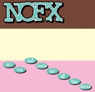 NOFX/So Long And Thanks Foe All Theshoes