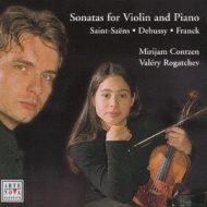 Violin Sonata-saint-saens, Debussy, Franck: Contzen(Vn)Rogatchev