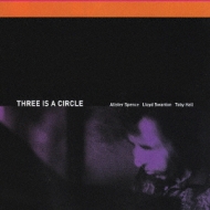 Alister Spence/Three Is A Circle