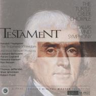Testament: Dallas Wind Symphony Turtle Creek Cho