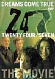 24/7-the movie-