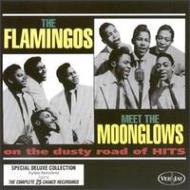 Flamingos Meet The Moonglows On The Dusty Road Of Hits
