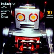 REBIRTH -Techno Tip Kayama-