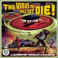 Virus That Would Not Die!