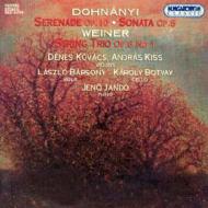 Serenade, Cello Sonata: Kovacs(Vn)Botvay(Vn)+weiner: String Trio