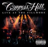 Cypress Hill/Live At The Fillmore