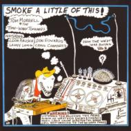 Tom Morrell And Time Warp Tophands/Smoke A Little Of This How Thewest Was Swung Vol.6