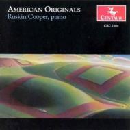 American Composers Classical/American Originals Piano Works： R. cooper(P)
