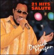 Derrick Morgan/21 Hits Salute