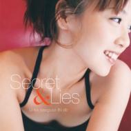 Secret & Lies