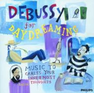 ԥ졼/Debussy For Daydreaming