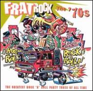 Various/Frat Rock�� The 70s