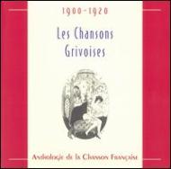 Various/Les Chansons Grivoises 1900-1920 / Anthologie De La Musique No.22