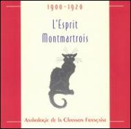 Various/L Esprit Montmartrois 1900-1920 / Anthologie De La Musique No.23