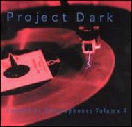Various/Project Dark Vol.4 - Excited By Gram