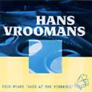 Hans Vroomans/Solo Piano - Jazz At The Pinehall