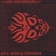 Sex Machinegun