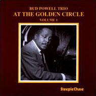 Bud Powell/Golden Circle 1
